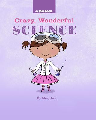 Buch Crazy, Wonderful Science Mary Lee