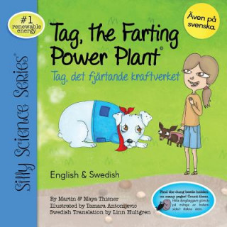 Kniha Tag, the Farting Power Plant - English / Swedish: Tag, det fjartande kraftverket Martin Thisner