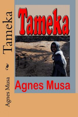 Книга Tameka Agnes Musa
