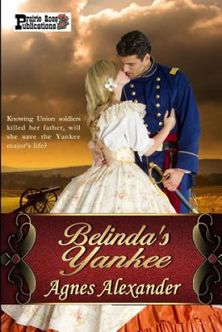 Книга Belinda's Yankee Agnes Alexander