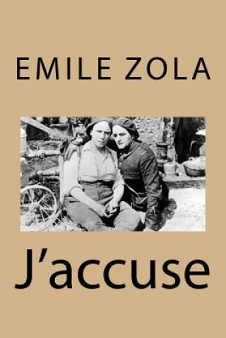 Buch J'accuse M Emile Zola