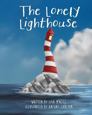 Книга The Lonely Lighthouse Lisa McNeill