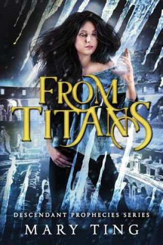 Boek From Titans Mary Ting