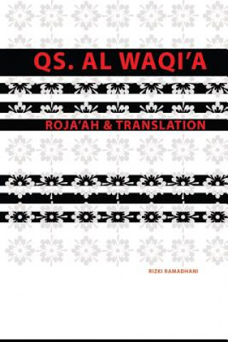 Kniha QS. Al Waqi'a: Roja'ah & Translation MS Rizki Ramadhani Ba