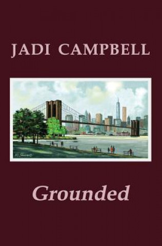 Knjiga Grounded Jadi Campbell