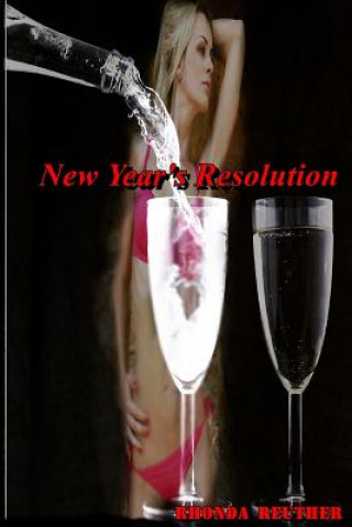 Knjiga New Year's Resolution Rhonda Reuther
