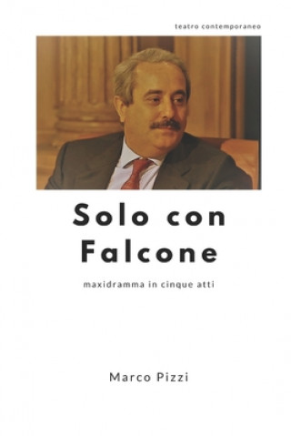 Kniha Solo con Falcone Marco Pizzi