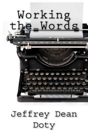 Boek Working the Words Jeffrey Dean Doty