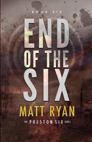 Kniha End of the Six Matt Ryan