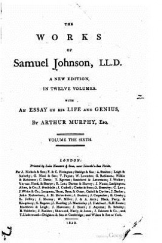 Carte The Works of Samuel Johnson, LL.D. - Vol. VI Samuel Johnson
