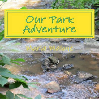 Boek Our Park Adventure Maria Malone
