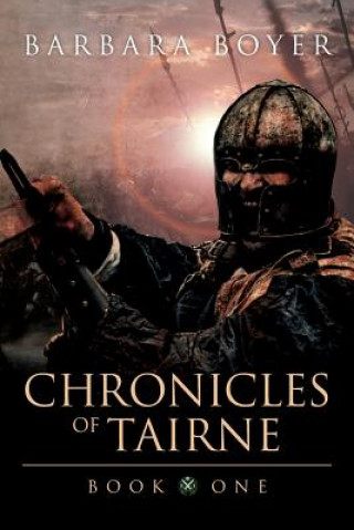Kniha Chronicles of Tairne: Book One Barbara Boyer