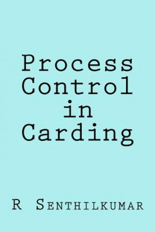 Book Process Control in Carding R Senthilkumar