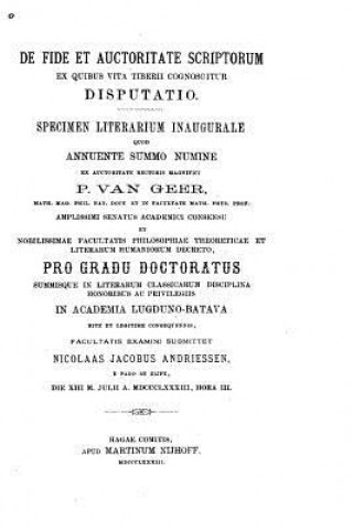 Könyv De fide et auctoritate scriptorum ex quibus vita Tiberii cognoscitur disputatio Nicolaas Jacobus Andriessen