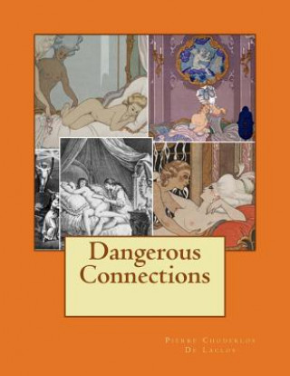 Książka Dangerous Connections Pierre Choderlos De Laclos