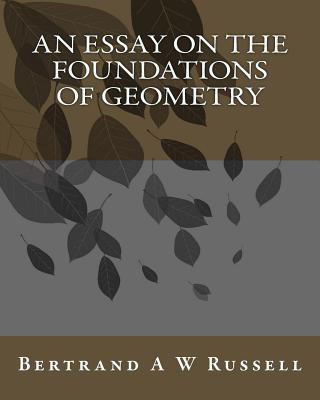 Carte An Essay On The Foundations Of Geometry MR Bertrand a W Russell