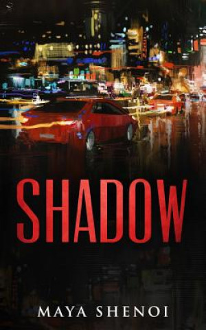 Книга Shadow Maya Shenoi