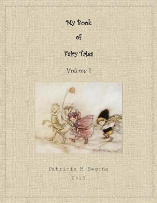 Kniha My Book of Fairy Tales Patricia Begona