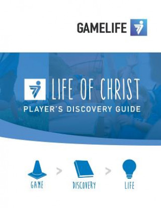 Carte Player's Discovery Guide, Grades 3-5 - Life of Christ Dj Bosler