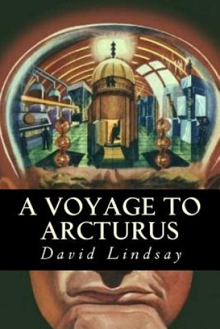 Kniha A Voyage to Arcturus David Lindsay