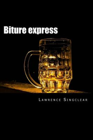 Buch Biture express Lawrence Singclear