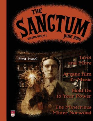 Kniha The Sanctum: Vol. 1 No. 1 Freder