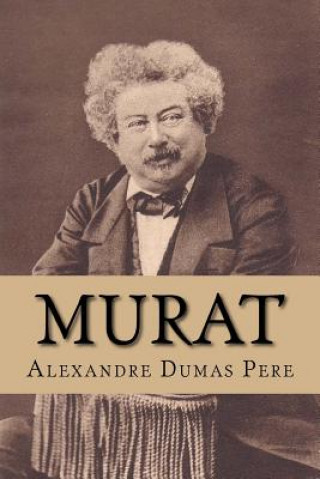 Carte Murat (From The Set of Eight Volumes of "Celebrated Crimes") Alexandre Dumas Pere