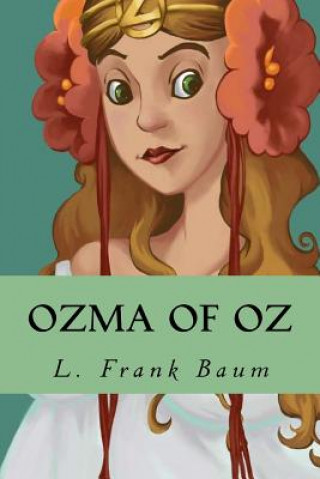 Kniha Ozma of Oz L Frank Baum