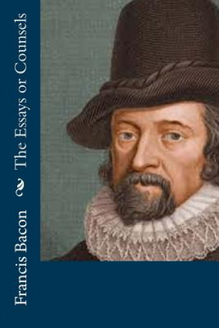 Kniha The Essays or Counsels Francis Bacon