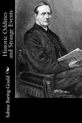 Knjiga Historic Oddities and Strange Events Sabine Baring-Gould