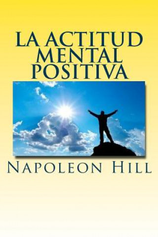 Könyv La actitud mental positiva Napoleon Hill