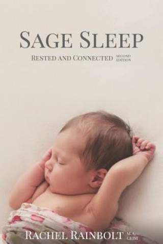 Kniha Sage Sleep: Rested and Connected Rachel Rainbolt