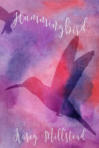Книга Hummingbird Kasey Millstead