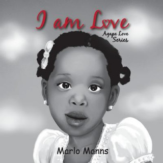 Book I am Love Marlo Manns