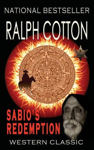 Knjiga Sabio's Redemption Ralph Cotton