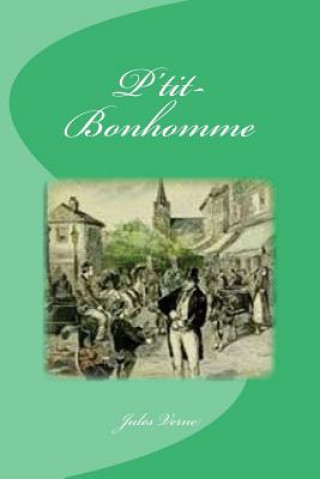 Buch P'tit-Bonhomme Jules Verne