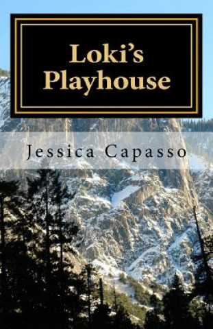 Libro Loki's Playhouse Jessica Capasso