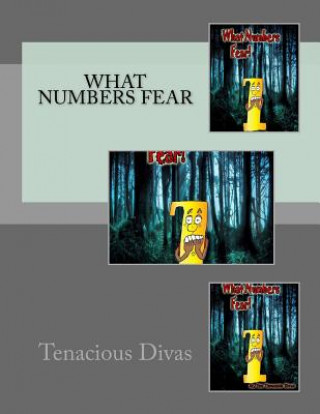 Книга What Numbers Fear Tenacious Divas