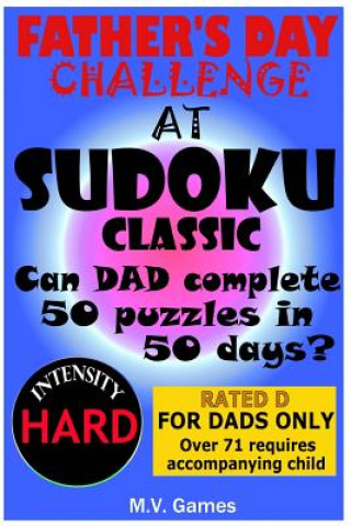 Knjiga Father's Day Sudoku Challenge - Hard: 50 Puzzles in 50 Days Mauricio Vergara