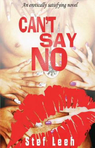 Книга Can't Say No Stef Leeh