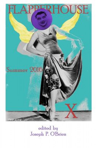 Carte FLAPPERHOUSE X - Summer 2016 Joseph P O'Brien