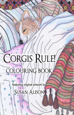 Książka Corgis Rule! A dog lover's pocket size colouring book Susan Alison