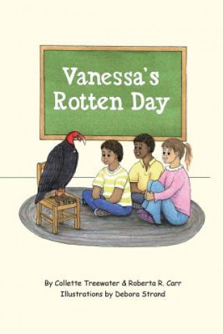 Książka Vanessa's Rotten Day Roberta R Carr