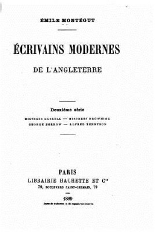 Knjiga Écrivains modernes de l'Angleterre Emile Montegut