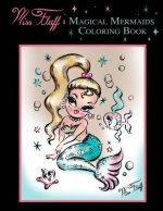 Könyv Miss Fluff's Magical Mermaids Coloring Book Claudette Barjoud