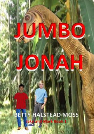 Knjiga Jumbo Jonah Betty Halstead Moss