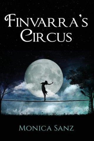 Book Finvarra's Circus Monica Sanz