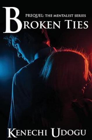 Livro Broken Ties Kenechi Udogu