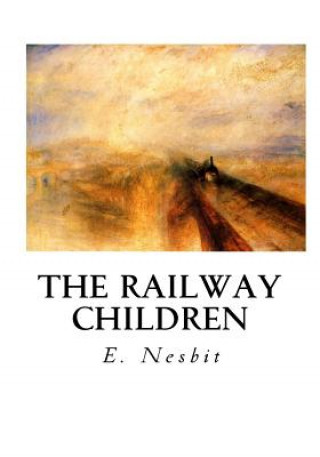 Kniha The Railway Children Edit Nesbit