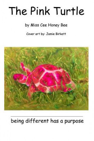 Книга The Pink Turtle Miss Cee Honey Bee
